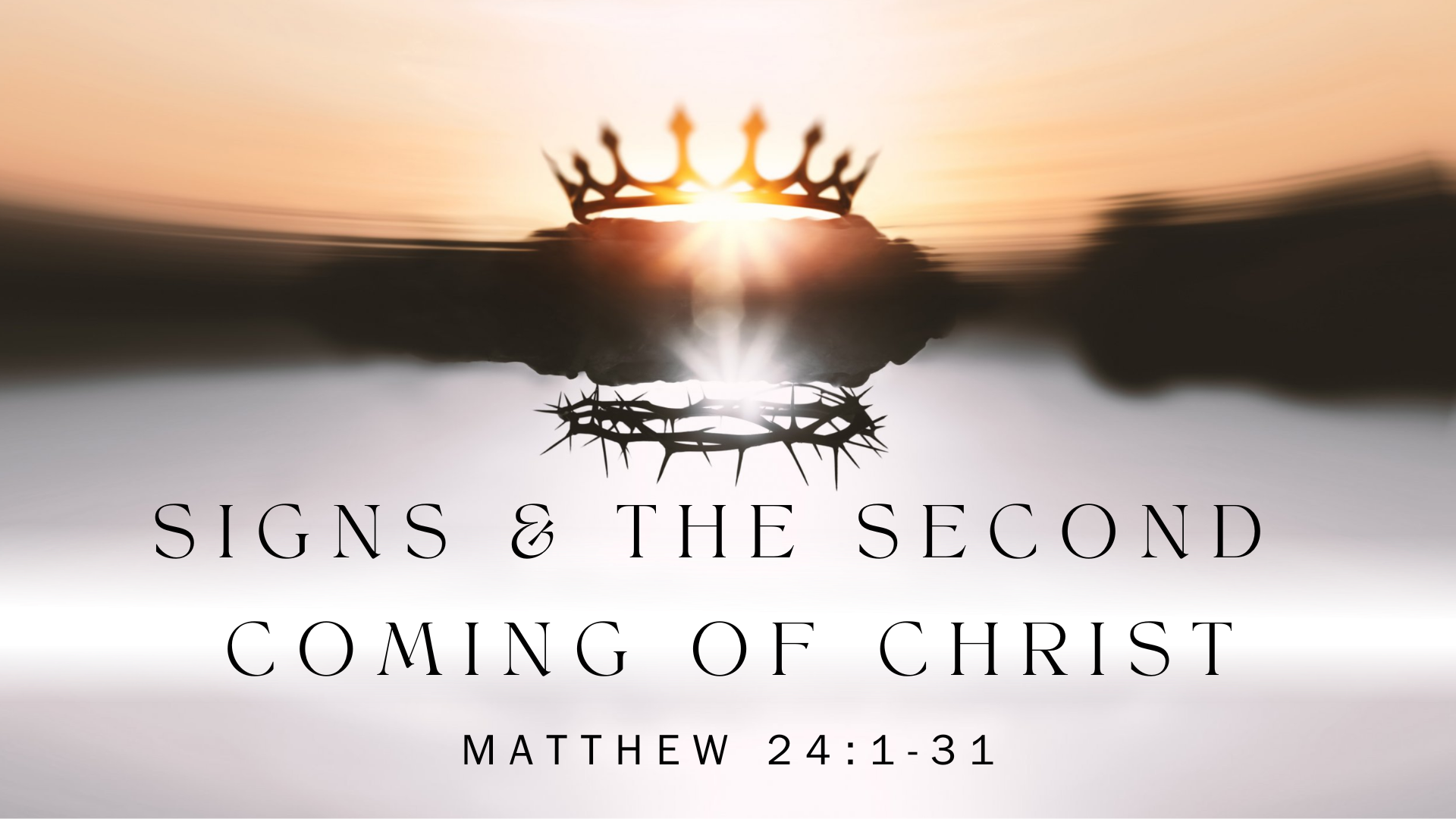 Signs and the Second Coming of Christ corrected